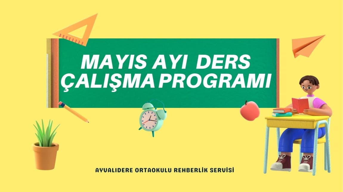 MAYIS AYI DERS ÇALIŞMA PROGRAMI